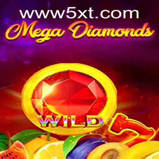 Descubra o Mundo Fascinante do MegaDiamond: O Jogo Revolucionário Disponível em 5XT.COM